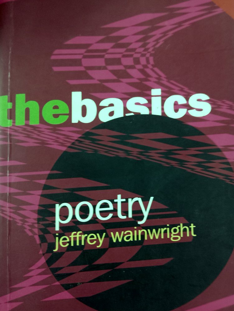 Poetry: The Basics — Jeffrey Wainwright, বইয়ের প্রচ্ছদ (Poetry: The Basics by Jeffrey Wainwright, book cover)