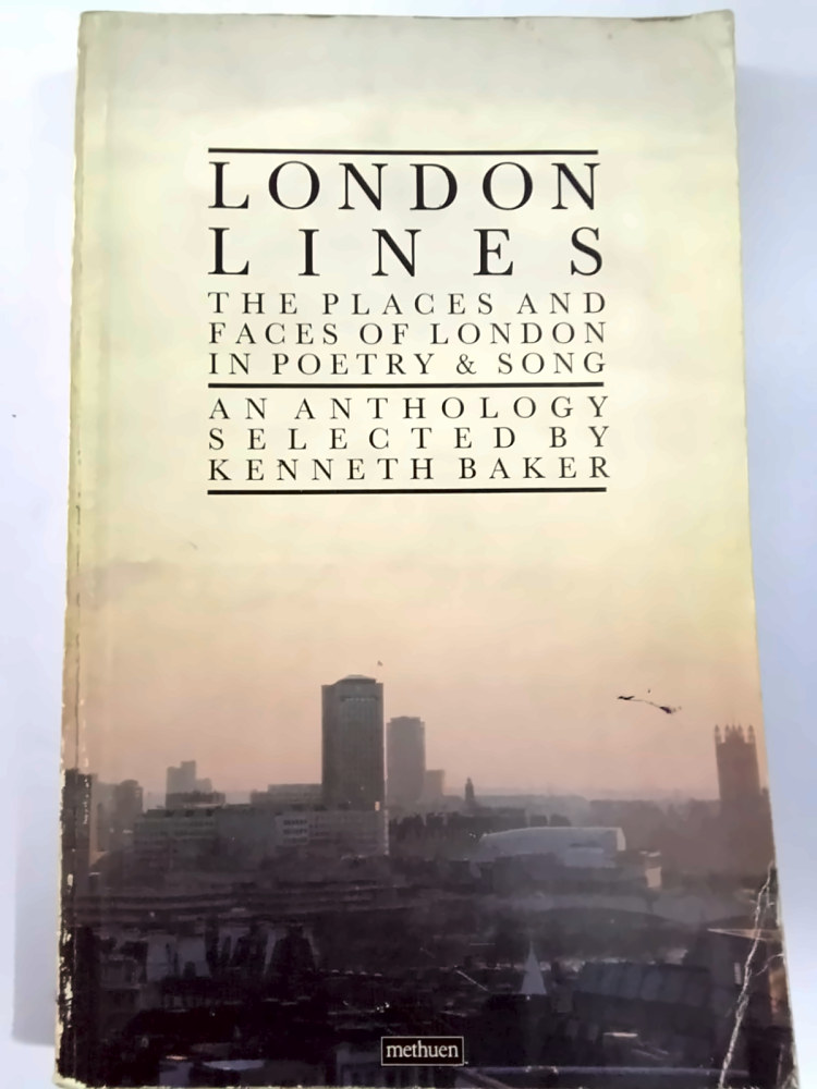 London Lines — Kenneth Baker, বইয়ের প্রচ্ছদ (London Lines by Kenneth Baker, book cover)