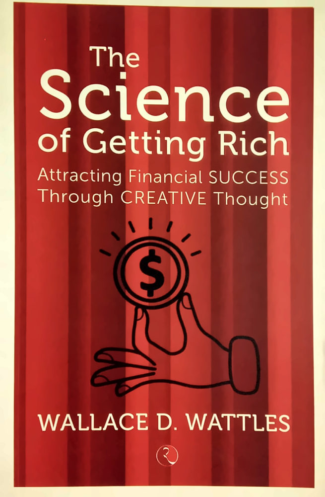 The Science of Getting Rich — Wallace D. Wattles, বইয়ের প্রচ্ছদ (The Science of Getting Rich by Wallace D. Wattles, book cover)